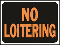 SIGN 3036 NO LOITERING