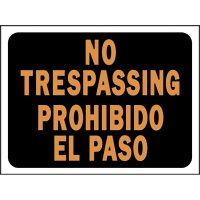 SIGN #3109 PROHIBIDO EL PASO