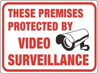 SIGN 20619 THESE PREMISES..VIDEO
