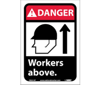 SIGN adh 7x10 D WORKERS ABOVE