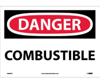 P/S SIGN 10X14 D COMBUSTIBLE